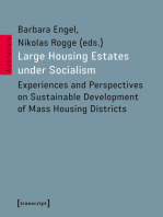 Large Housing Estates under Socialism: Experiences and Perspectives on Sustainable Development of Mass Housing Districts