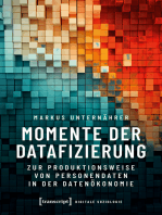 Momente der Datafizierung: Zur Produktionsweise von Personendaten in der Datenökonomie