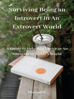 Surviving Being an Introvert in An Extrovert World