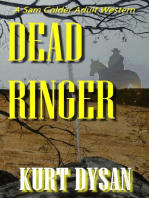 Dead Ringer: Sam Colder: Bounty Hunter, #9