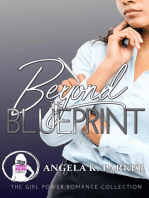 Beyond The Blueprint