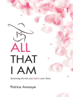 All That I Am: Becoming the best you before your Boaz