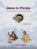 Jesus in Purple: A Thinker's Guide to the Christian Bible