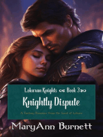 Knightly Dispute: Lokaran Knights, #3