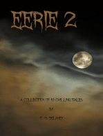 Eerie 2: A Collection of 10 Chilling Tales: Chilling Tales, #2
