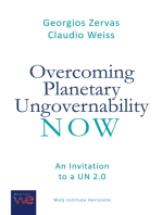 Overcoming Planetary Ungovernability Now: An Invitation to a UN 2.0