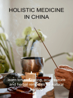 Holistic Medicine In China