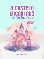 O Castelo Encantado De Catarina