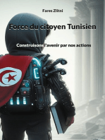 Force du citoyen Tunisien: Construisons l'avenir par nos actions