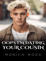 Oops I'm Dating Your Cousin: The Chance Encounters Series, #34