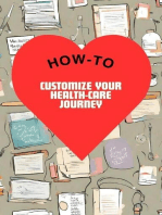 How-To Customize Your Health-Care Journey & Journal: Health, #2