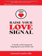 Raise Your Love Signal