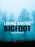 Living Among Bigfoot