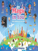 The Magic In You: The World Is In You