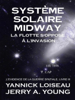 Systeme Solaire Midway: La Flotte s’oppose à l’invasion: L’Evidence de la Guerre, #3