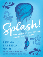 Splash!: True Stories of Girls Igniting Change in Rural India