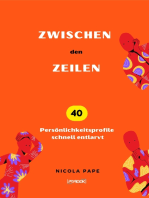 Zwischen den Zeilen: 40 Persönlichkeitsprofile schnell entlarvt