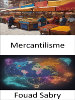 Mercantilisme: Mercantilisme, économie des empires et marchés modernes