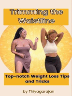 Trimming the Waistline