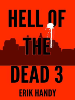 Hell of the Dead 3: The Hell of the Dead Saga, #3