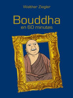 Bouddha en 60 minutes