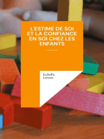 L'estime de soi et la confiance en soi chez les enfants