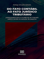 Do fato contábil ao fato jurídico tributário: pressupostos para a incidência do imposto sobre a renda na redução de passivos