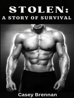 Stolen: A story of survival