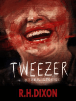 Tweezer & Other Stories