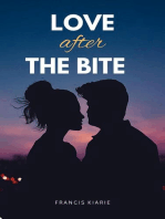 Love After The Bite