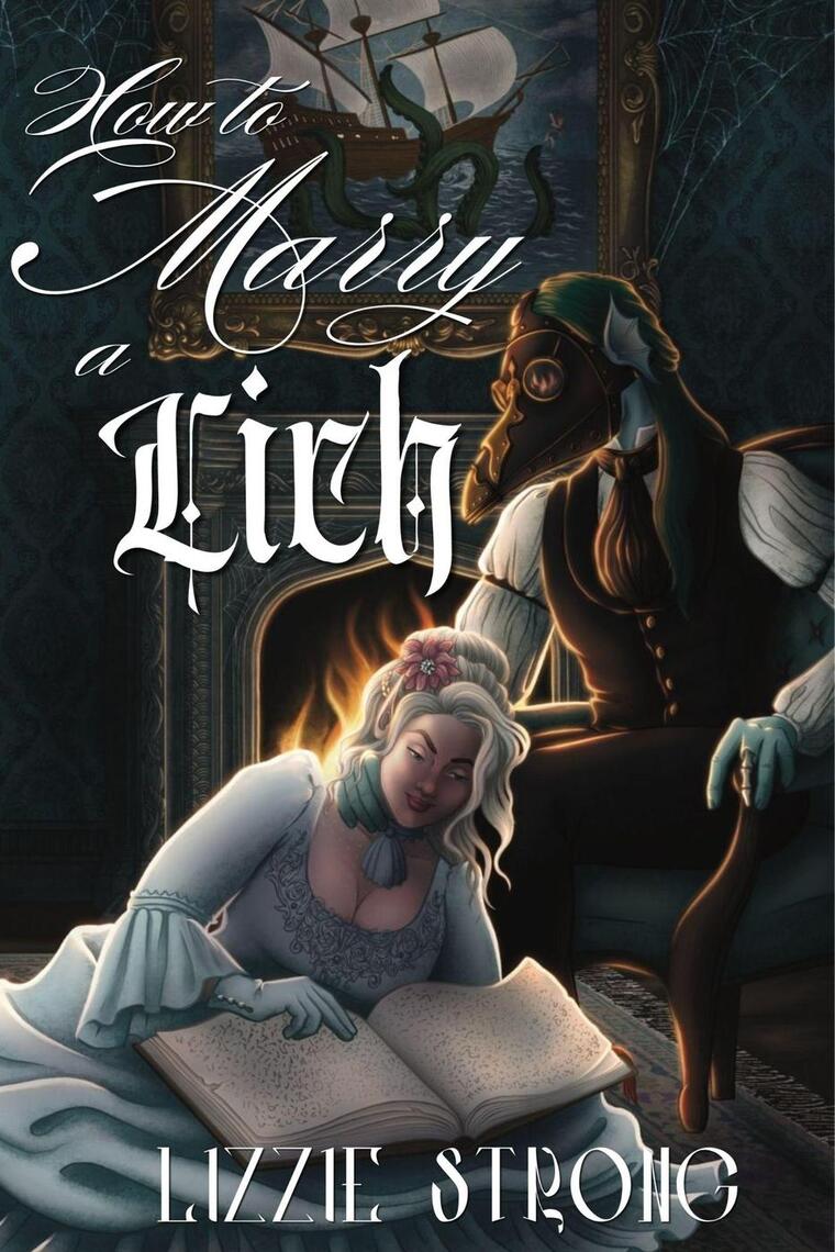 How to Marry a Lich by Lizzie Strong (Ebook) - Read free for 30 days