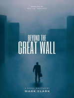 Beyond the Great Wall