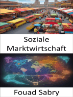 Soziale Marktwirtschaft: Mit Mitgefühl Wohlstand schaffen, ein Leitfaden zur sozialen Marktwirtschaft