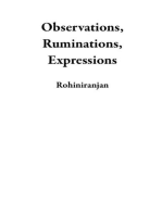 Observations, Ruminations, Expressions