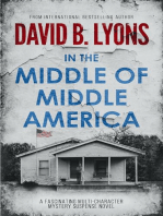 In The Middle of Middle America: The America Trilogy, #1