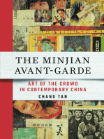 The Minjian Avant-Garde: Art of the Crowd in Contemporary China