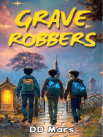 Grave Robbers: A Short Story