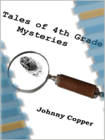 Tales of 4th Grade Mysteries: Book 1