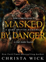 Masked by Danger: Hunted Mates, #2