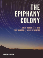 The Epiphany Colony: The Murder of Vincent Cortez: The Epiphany Colony: Asher and Elaine, #1