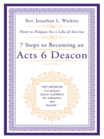 7 Steps to Becoming an Acts 6 Deacon