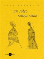 Un solco senza seme