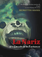 La Nariz: O la Comedia de los Fantasmas