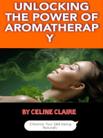 Unlocking the Power of Aromatherapy: Enhance Your Well-being Naturally