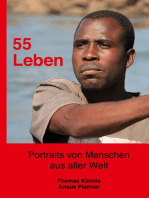 55 Leben: Portraits von Menschen aus aller Welt