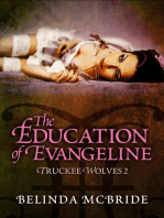 The Education of Evangeline: Truckee Wolves, #2