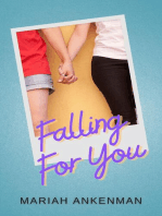 Falling For You