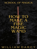 How to Make a Fire Magic Wand: School of Magick, #1