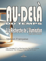 Au-Delà du Temps - À la Recherche de L'illumination