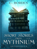 Short Stories From Mythnium: Anthology II: Short Stories From Mythnium, #2